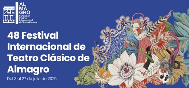 48 Festival Internacional de Teatro Clásico de Almagro