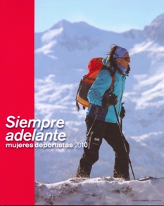 Siempre adelante. Mujeres Deportistas